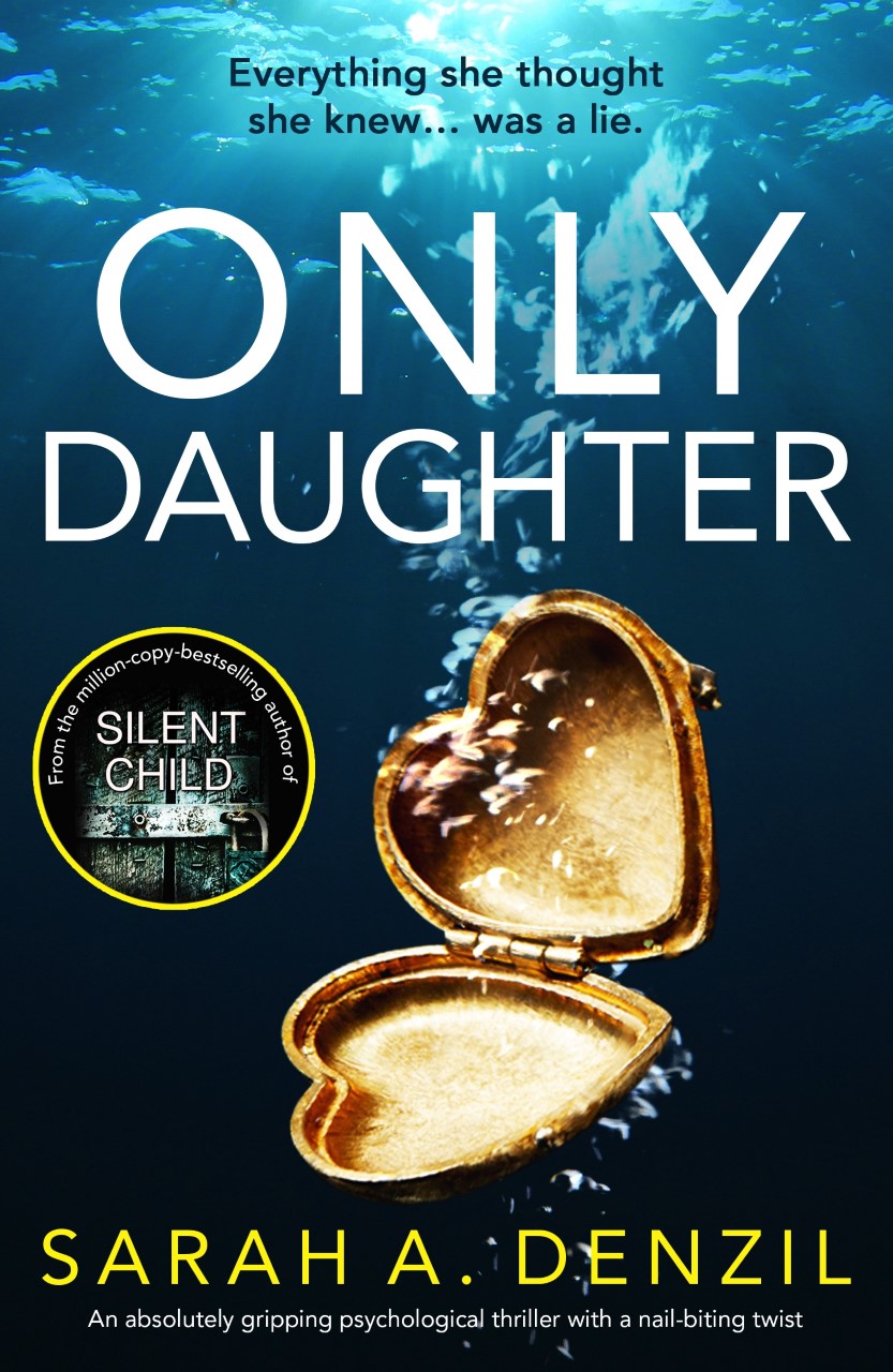 Only daughter. The guilty husband: an utterly gripping psychological Thriller with a jaw-dropping Twist.